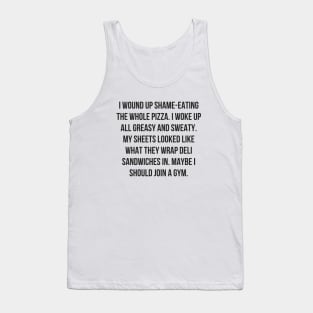 Shame-Eating Tank Top